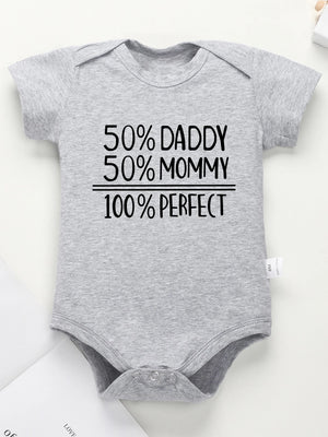 "50% DADDY 50% MOMMY 100% PERFECT" Letter Print Baby Romper