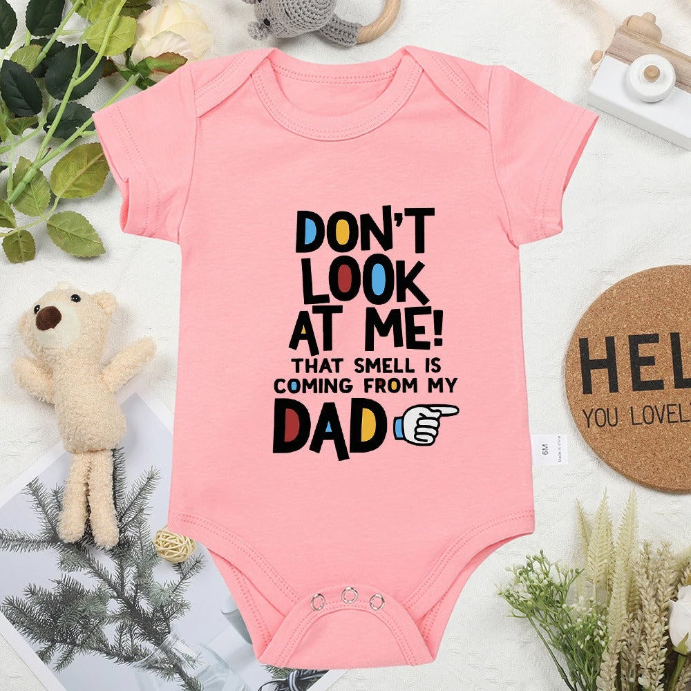 "Don't Look At Me That Smell Is Coming From My Dad" - Funny Gray Cotton Baby Bodysuit, Short Sleeve Summer Toddler Jumpsuit